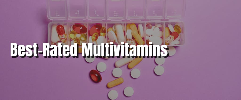 Best-Rated Multivitamins