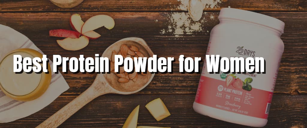 Best Protein Powder for Women