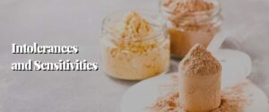 Intolerances and Sensitivities