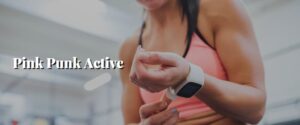 Pink Punk Active