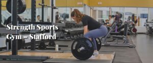Strength Sports Gym – Stafford