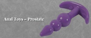Anal Toys – Prostate