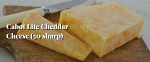 Cabot Lite Cheddar Cheese (50 sharp)