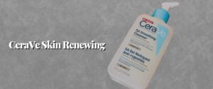 CeraVe Skin Renewing