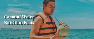 Coconut Water Nutrition Facts