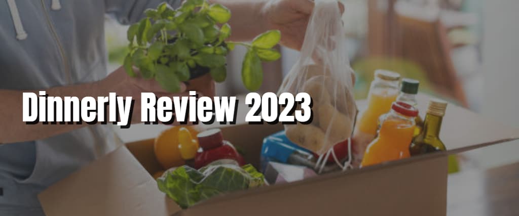 Dinnerly Review 2023