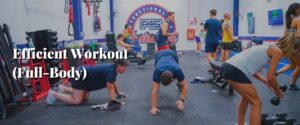 Efficient Workout (Full-Body)
