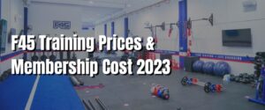 F45 Training Prices & Membership Cost 2023