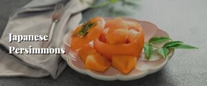 Japanese Persimmons