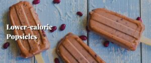 Lower-calorie Popsicles