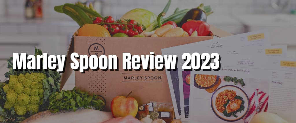 Marley Spoon Review 2023