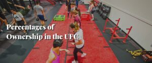 Percentages of Ownership in the UFC