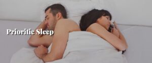 Prioritie Sleep