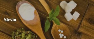Stevia