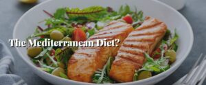 The Mediterranean Diet