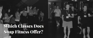 Which Classes Does Snap Fitness Offer