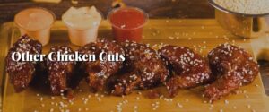 Other Chicken Cuts
